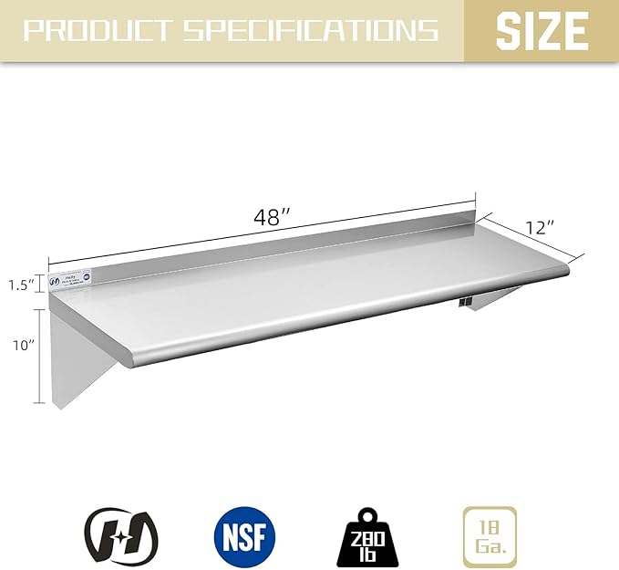 Hally Stainless Steel Shelf 12 x 48 Inches 280 lb, NSF Commercial Wall Mount Floating Shelving for Restaurant, Kitchen, Home and Hotel